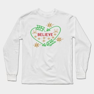 Beleive Long Sleeve T-Shirt